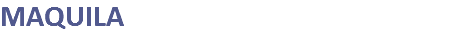 MAQUILA